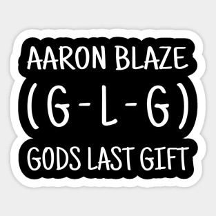 Aaron is GLG Sticker